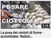 video - la posa dei ciottoli di fiume